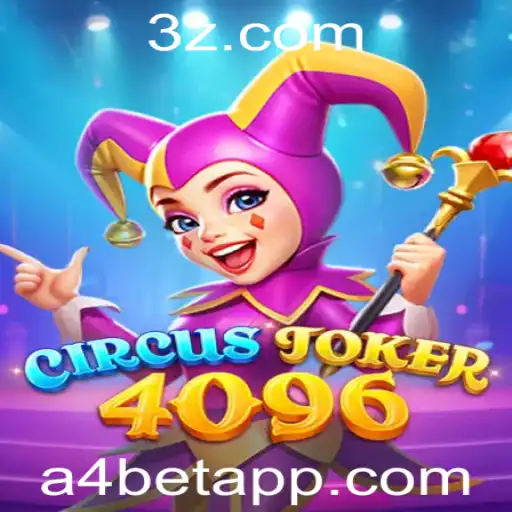 Descubra as Emoções de CircusJoker4096: O Jogo de Apostas 'A4 Bet' que Revolucionou 2023