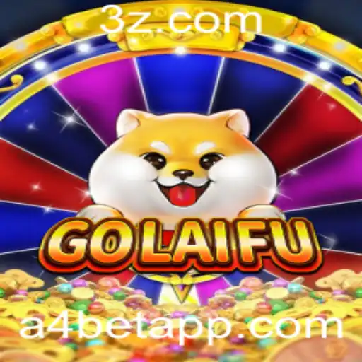 GoLaiFu: Descubra o Fascinante Mundo do Jogo A4 Bet